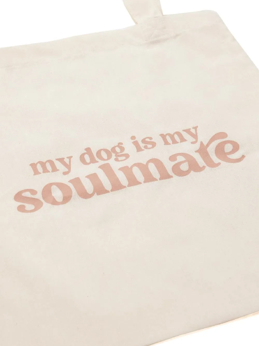 My Dog is My Soulmate Canvas Tote Bag